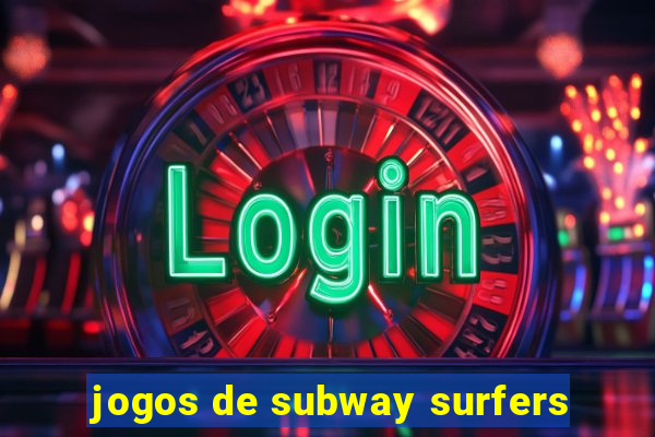 jogos de subway surfers